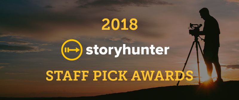 The 2018 Storyhunter Staff Pick Awards