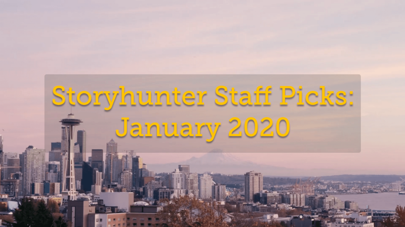Storyhunter Staff Picks: January 2020